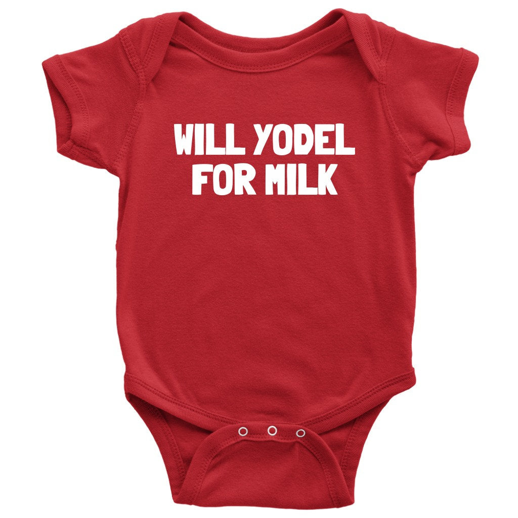 Yodeler Baby Onepiece Funny Yodeling Baby Shirt Will Yodel For Milk Yodeler Baby Shower Gift Idea Many Sizes And Colors Available Graphic Tee – Bold Style · Perfect For Daily Wear