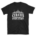 Circus Event Staff Shirt Carnival Birthday Party T Shirt Gift Graphic Tee – Premium Graphic · High-Quality Print