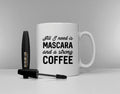 Mascara And A Strong Coffee Mug Hung Over Coffee Tea Break Caffeine new Ceramic Mug Cup Graphic Tee – Cozy Vibes · Trending Graphic Apparel