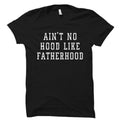 dad gifts from son Dad gift from daughter Father Gift Dad to be Gift Dad To be TShirt No Hood Like Fatherhood OS904 Graphic Tee – Easygoing Wear · Must-Have Style