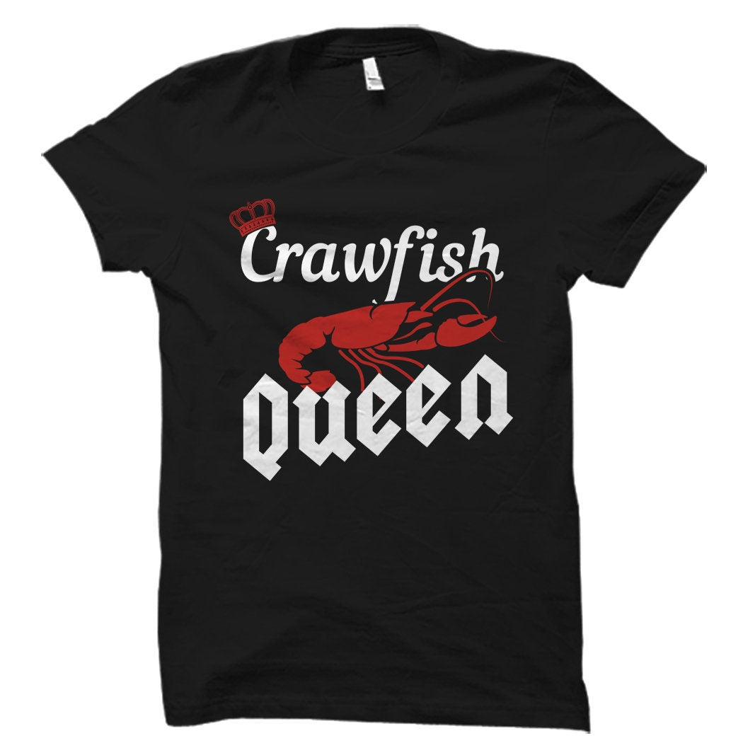 Crawfish Gift Crawfish Eater Gift Crawfish Shirt Lobster TShirt Seafood Lover Shirt Gift to Crawfish Lover Crawfish Queen OS1481 Graphic Tee – Premium Graphic · Must-Have Style