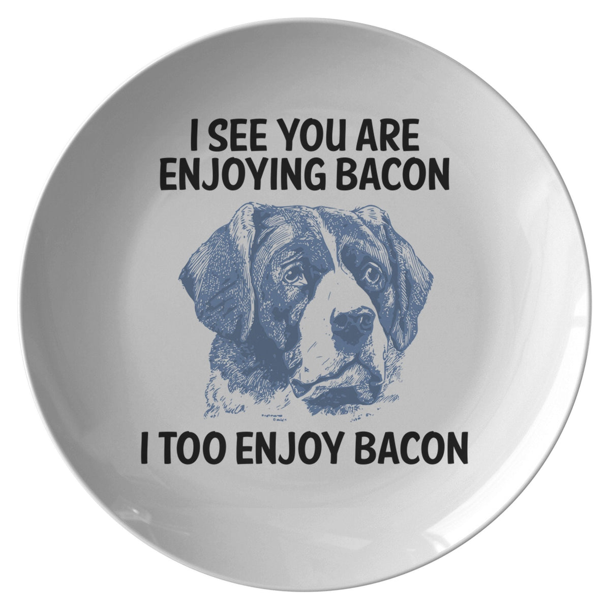 Weird Dog Art Funny Dog Loves Bacon Gift Bacon Lover Dinner Plate Dog Lover Gift Graphic Tee – Cozy Vibes · Perfect For Daily Wear
