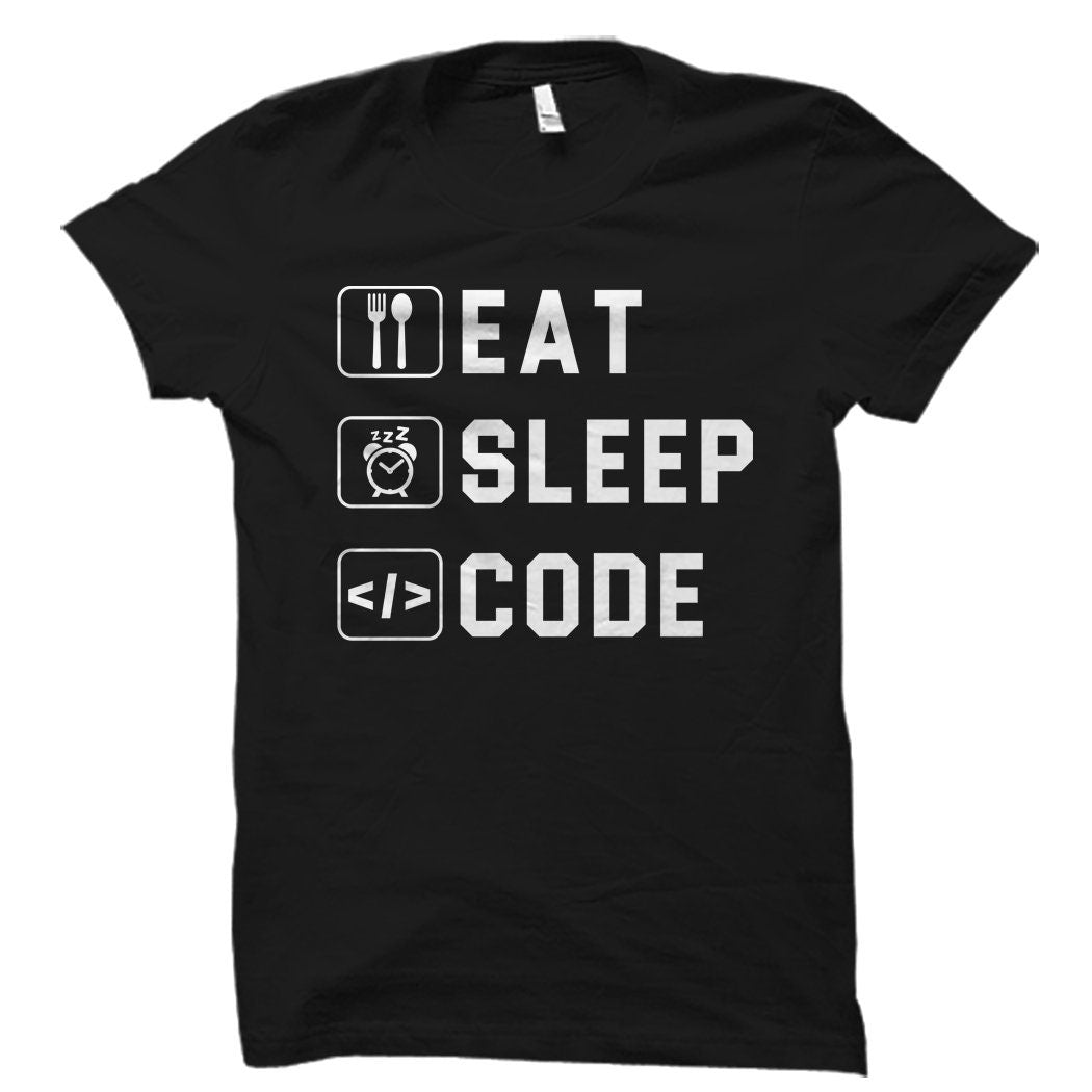 Eat Sleep Code Shirt Code Gift Coder Gift Coder Shirt Software Engineer Programmer Shirt Programmer Gift Developer Shirt OS3604 Graphic Tee – Fan Favorite · High-Quality Print