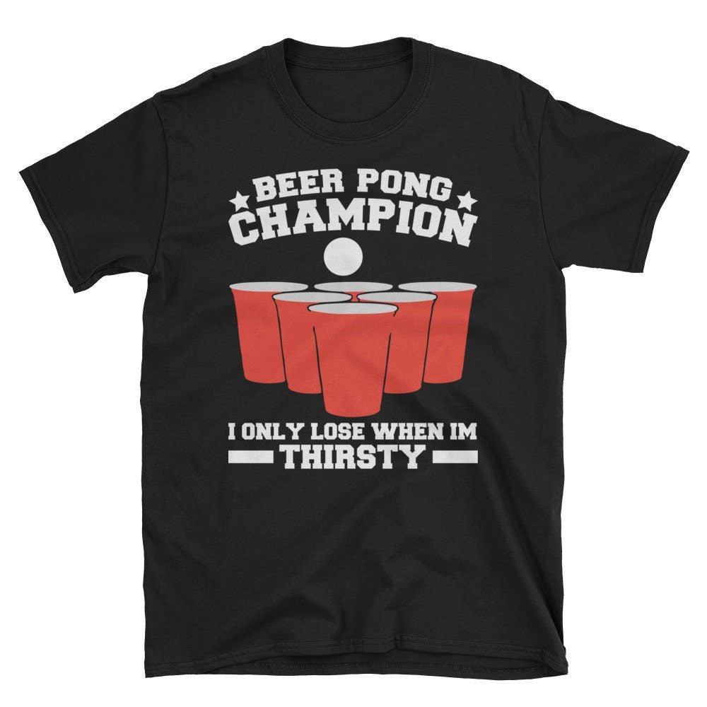 Beer Pong Champion Shirt Beer Pong T Shirt Funny Beer Lover Gift Graphic Tee – Warm & Stylish · Must-Have Style