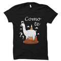 Cinco De Mayo Shirt Como Te Llama Shirt Cute Llama Shirt Llama Shirts Mexican Holiday Shirt Funny Lama Shirt Lama Lover OS184 Graphic Tee – Everyday Comfort · High-Quality Print