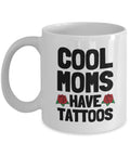 Tattoo Artist Mom Tattoo Lover Gift Idea Cool Moms Have Tattoos Mother39s Day Gift Tattoo Mom Birthday Gift Coffee Mug Graphic Tee – Easygoing Wear · High-Quality Print
