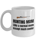 Hunting Mother Gift Hunter Mom Present Hunting Mom Mother39s Day or Birthday Gift Coffee Mug Graphic Tee – Soft Feel · High-Quality Print