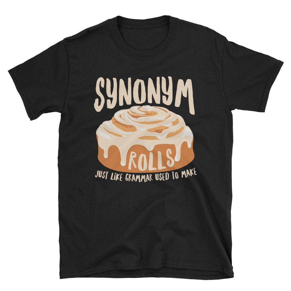Synonym Rolls T Shirt Grammar Shirt Funny English Teacher Gift Funny English Major T Shirt Grammar Spelling Shirt Graphic Tee – Aesthetic Look · Trending Graphic Apparel