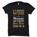 Musical Gift Musical Theatre Gift Musical Shirt Gifts for Music Lovers Music Lover Gift Singer Gift Gift for Singer Music OS1595 Graphic Tee – Feel-Good Design · Must-Have Style
