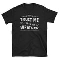 Storm Chaser Shirt Funny Weather T Shirt Meteorologist Storm Cloud Gift Lightning Thunder Tornado Gift Graphic Tee – Fan Favorite · Great Gift For Fans