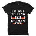 German Gift German Shirt Funny German Gift Germany Gift Germany Shirt Deutschland Shirt I39m Not Yelling I39m German OS939 Graphic Tee – Fan Favorite · Must-Have Style