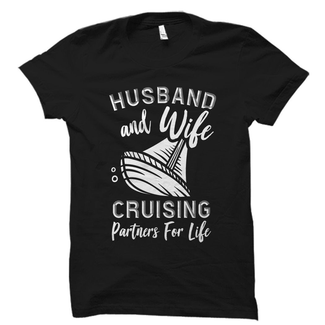 Husband and Wife Shirt Cruise Gift Cruise Shirt Couple Gift Partners TShirt Newly Wed Gift Newly Wed Shirt Gift from Wife OS996 Graphic Tee – Soft Feel · High-Quality Print