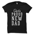 Dad to be Shirt Dad TShirt Dad to be Gift New Dad Gift New Dad Shirt Dad Gift from wife Daddy Shirt Father Gift Proud New Dad OS1060 Graphic Tee – Premium Graphic · Trending Graphic Apparel