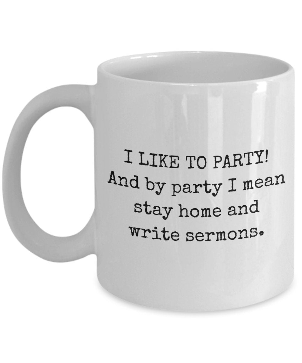 Funny Pastor Gift Preacher Coffee Mug Minister Present Stay Home And Write Sermons Graphic Tee – Feel-Good Design · Perfect For Daily Wear