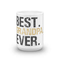 Best Grandpa Ever Coffee Mug for Dad Granddad Granddaddy Great for Christmas Birthday or Father39s Day Gifts for Fathers or Grandfathers Graphic Tee – Fan Favorite · Perfect For Daily Wear
