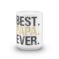 Best Papa Ever Coffee Mug for Dad Granddad Granddaddy Great for Christmas Birthday or Father39s Day Gifts for Fathers or Grandfathers Graphic Tee – Fan Favorite · Top Pick For Any Outfit
