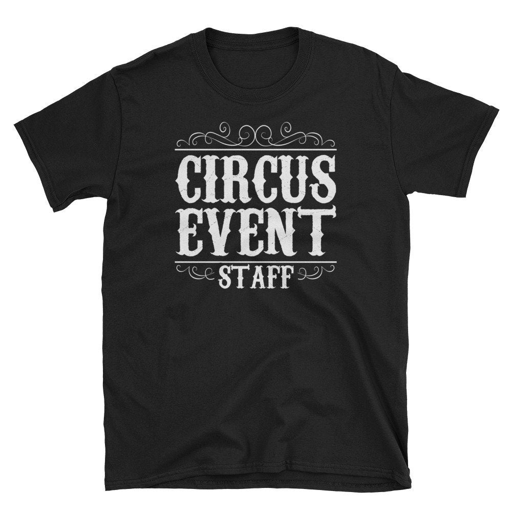 Circus Event Staff Birthday Party Apparel Carnival Cute Bday Graphic Tee – Premium Graphic · Top Pick For Any Outfit