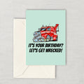 Funny Wrecker Birthday Card Tow Truck Printable Card Tow Truck Operator Wrecker Driver Card Let39s Get Wrecked Instant Download Graphic Tee – Soft Feel · Great Gift For Fans