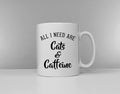 All I Need Are Cats And Caffeine Cat Mug Coffee Tea Break Ceramic Mug Cup Graphic Tee – Everyday Comfort · Must-Have Style