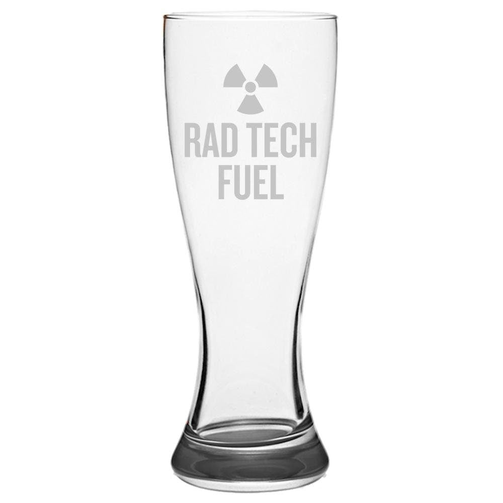 Funny Radiology Beer Glass Radiologic Technologist Rad Tech Gift Radiographer XRay Tech Rad Tech Fuel Pilsner Glass Graphic Tee – Soft Feel · Great Gift For Fans