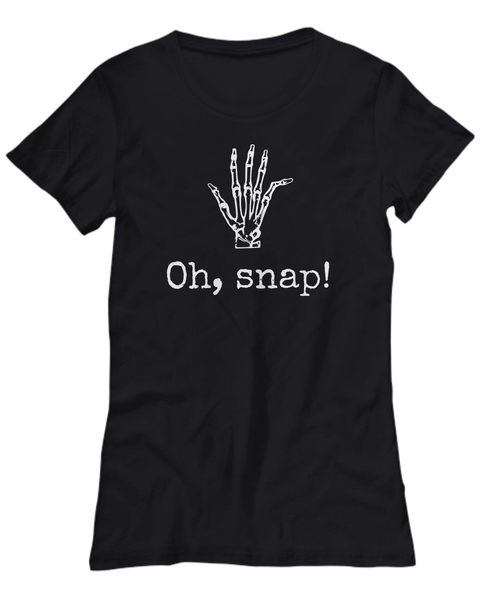 Orthopedic Women39s Tee Orthopedist Gift Chiropractor Gift Orthopedic Surgeon Radiology Gift Funny Bones Shirt Oh Snap Graphic Tee – Aesthetic Look · Top Pick For Any Outfit