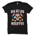 Dia De Los Muertos Shirt Sugar Skull Shirt Day of the Dead Shirt Skulls Shirt sugar skull gifts day of dead gift OS1119 Graphic Tee – Cozy Vibes · Trending Graphic Apparel