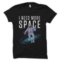 Cool Space Shirt Space TShirts Space Gifts Astronomy Gift Astronomy Shirt Astronaut Shirt Astronaut Gift Galaxy Shirt OS1650 Graphic Tee – Cozy Vibes · Perfect For Daily Wear