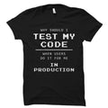 Funny Engineer Shirt Coder Gift Engineer Gift Coder Shirt Developer Shirt Developer Gift Software Developer System Admin Gift OS3905 Graphic Tee – Aesthetic Look · High-Quality Print