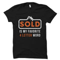 Real Estate Shirt Soon to Be Agent Gift Agent Shirt Real Estate Gift Real Estate Shirt Estate Agent Gift Sold Favorite Word OS1548 Graphic Tee – Premium Graphic · Trending Graphic Apparel