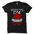 Dungeon Master Gift Dungeon Master Shirt Geek Gift When The Dungeon Master Smiles Shirt DM Gift Board Gamer Gift Board Game Shirt OS1029 Graphic Tee – Warm & Stylish · Must-Have Style