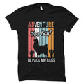 Funny Traveling Gift Traveler Gift Alpaca TShirt Gift for Traveler Adventurer Gift Vacation Gift Vacation Shirt Adventurer OS1482 Graphic Tee – Premium Graphic · Must-Have Style