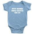 Funny Barbecue Baby Onepiece Grilling Baby Shirt Sarcasm BBQ Baby Gift Put Some BBQ Sauce On It Many Sizes And Colors Graphic Tee – Cozy Vibes · Top Pick For Any Outfit