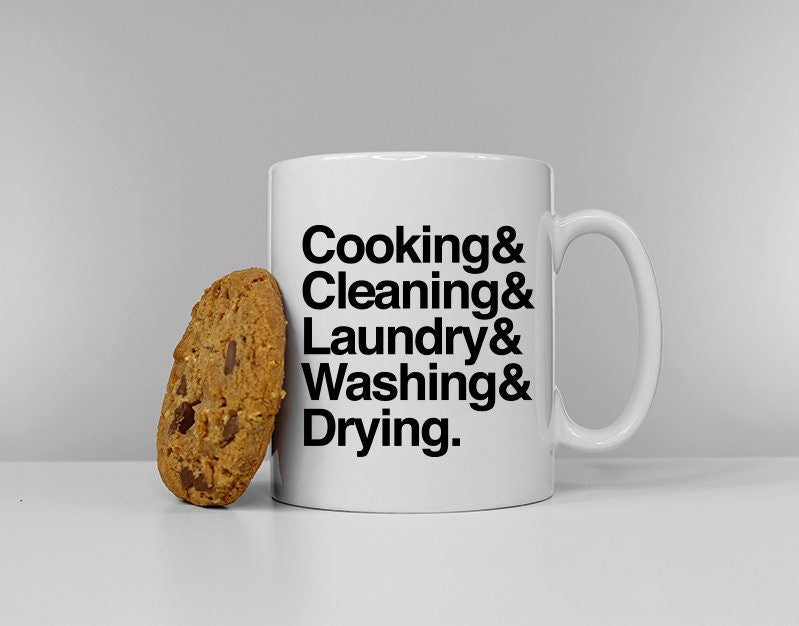 Cooking Cleaning Laundry Washing Drying Funny Gift For Mom Mum Wife Ceramic Mug Graphic Tee – Soft Feel · Great Gift For Fans