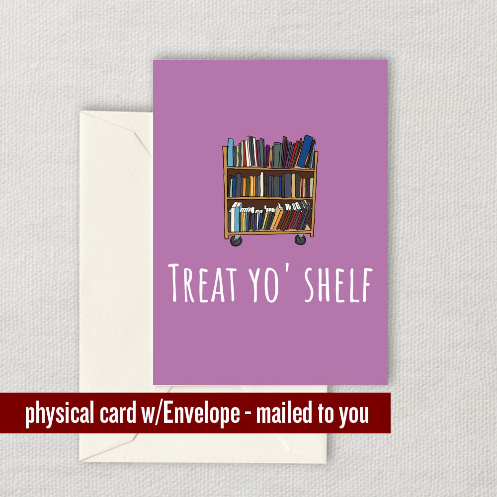 Librarian Card Librarian Birthday Card Treat Yo39 Shelf Library Greeting Card Card Graphic Tee – Fan Favorite · Great Gift For Fans