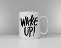 Wake Up Typography Morning Coffee Mug Graphic Tee – Fan Favorite · Great Gift For Fans