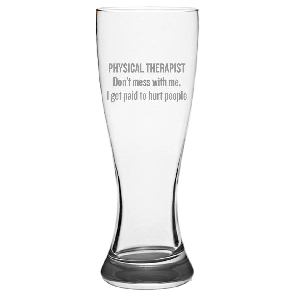 Physical Therapy Beer Glass Physical Therapist Gift Funny Physiotherapist Gift Physio Present I Get Paid To Hurt People Graphic Tee – Cozy Vibes · Top Pick For Any Outfit