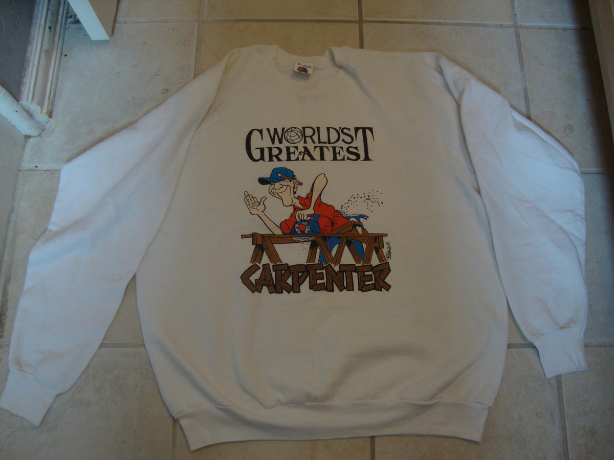 Vintage 8039s World39s Greatest Carpenter White Crewneck Sweatshirt Size XL Sweatshirt – Feel-Good Design · Must-Have Style