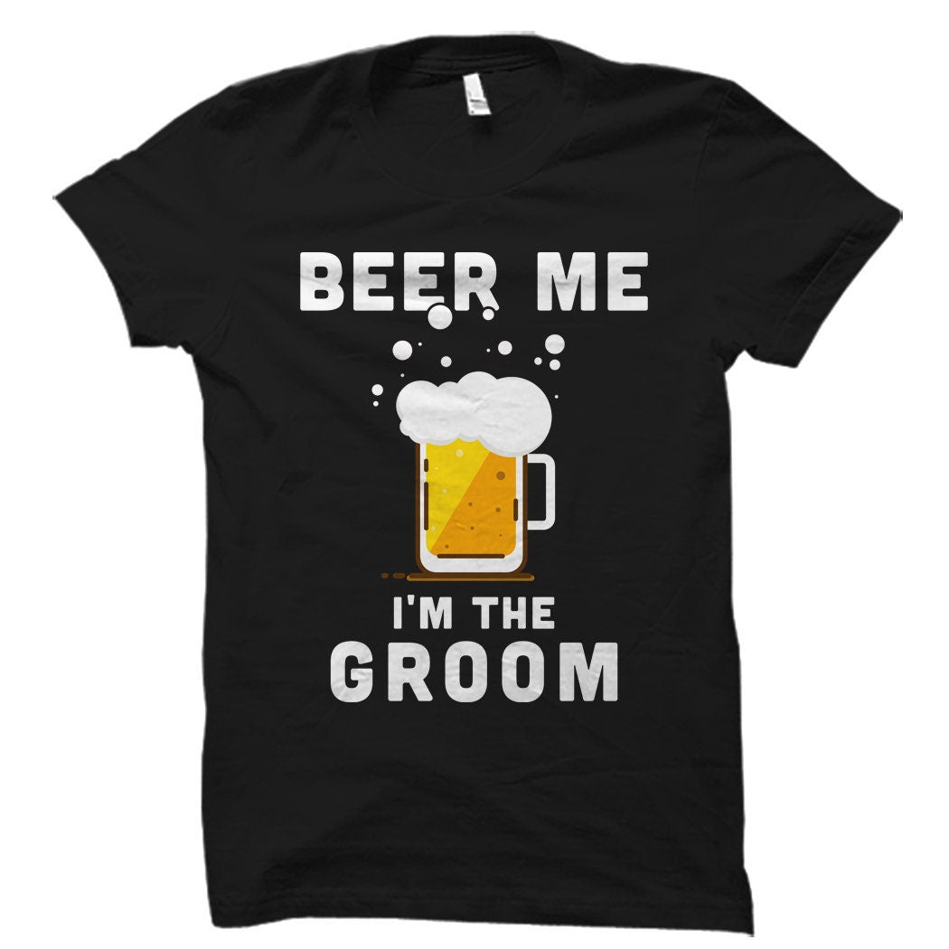 Funny Groom Gift Groom TShirt Shirt for Groom Bachelor Party Shirt Bachelor Party Gift Bachelor Party Idea Gift from Best Man OS1519 Graphic Tee – Premium Graphic · Great Gift For Fans
