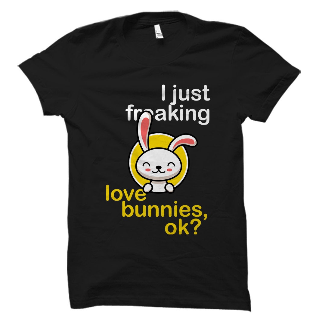 Bunny Lover Gift Bunny Shirt Bunnies Shirt Rabbit Shirt Rabbit Gift Rabbit Lover Gift Rabbit Lover Shirt Rabbit Owner Gift OS1235 Graphic Tee – Premium Graphic · Perfect For Daily Wear