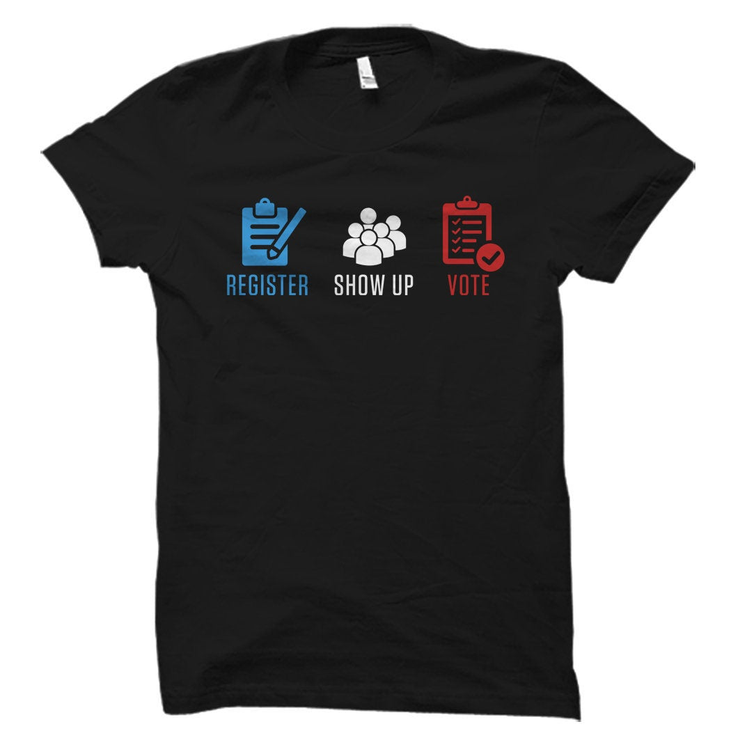 Register to Vote Shirt Vote 2022 Shirt Voting Shirt Voting 2022 Shirt midterm elections Shirt Elections Shirt Midterms TShirt OS1961 Graphic Tee – Aesthetic Look · Perfect For Daily Wear