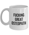 Funny Osteopath Gift Osteopathy Coffee Mug Fucking Great Osteopath Graphic Tee – Fan Favorite · Trending Graphic Apparel