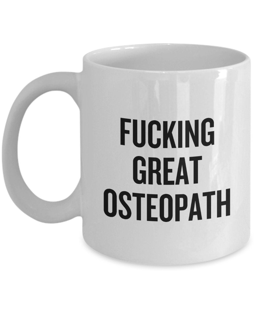 Funny Osteopath Gift Osteopathy Coffee Mug Fucking Great Osteopath Graphic Tee – Fan Favorite · Trending Graphic Apparel