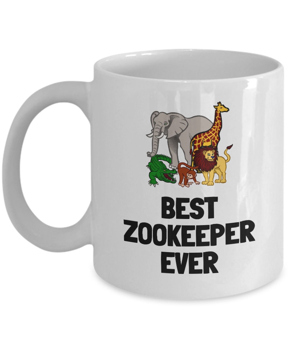 Zookeeper Gift Zookeeper Coffee Mug Zoo Worker Present Best Zookeeper Ever Graphic Tee – Bold Style · Great Gift For Fans