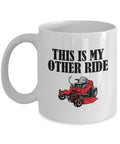 Funny Landscaper Gift Landscaping Coffee Mug Lawn mower Mug This Is My Other Ride Graphic Tee – Easygoing Wear · Great Gift For Fans