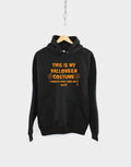 This Is My Halloween Costume Hoodie Funny Slogan Hooded Sweatshirt Hoodie – Premium Graphic · Perfect For Daily Wear