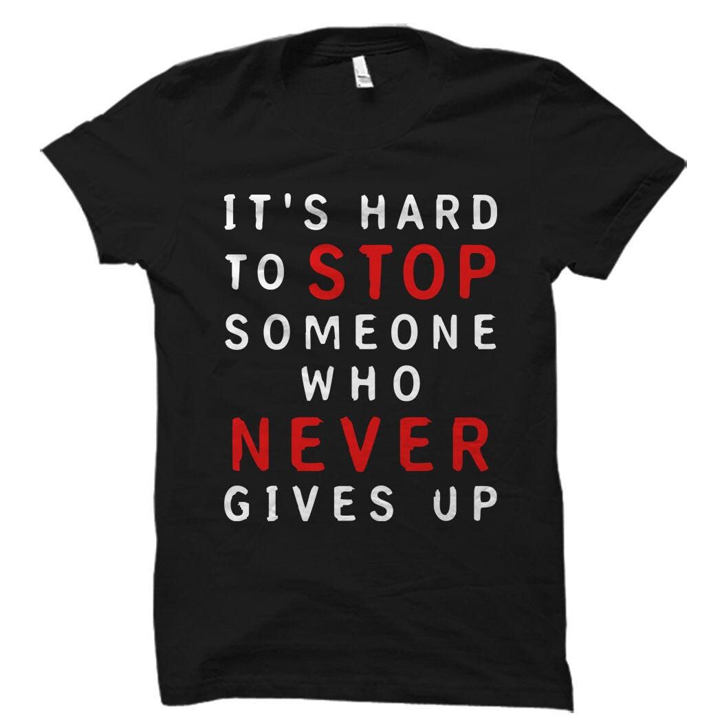 Motivational Workout Shirt Motivational Gift Inspiring Shirts Inspiring Gifts Hustle Gift Hustle Shirts Workout Gifts Gym OS2686 Graphic Tee – Bold Style · Trending Graphic Apparel