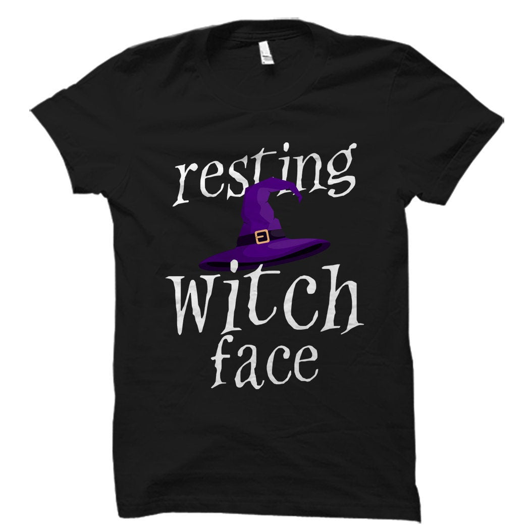 Funny Witch Shirt for Halloween Witch Halloween Shirt Witch Gift for Witch Lover Shirt Halloween Fan Gift Resting Witch Face Shirt OS1932 Graphic Tee – Aesthetic Look · Perfect For Daily Wear