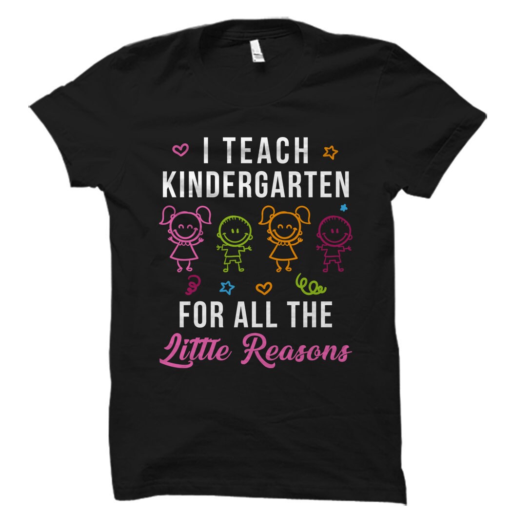 Kindergarten Teacher Gift Kindergarten Shirt Kindergarten Gift for Kindergarten Teacher Shirt Soon to be Kindergarten Teacher Gift OS2931 Graphic Tee – Soft Feel · Great Gift For Fans