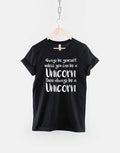 Always Be Yourself Unless You Can Be A Unicorn TShirt Graphic Tee – Easygoing Wear · Must-Have Style