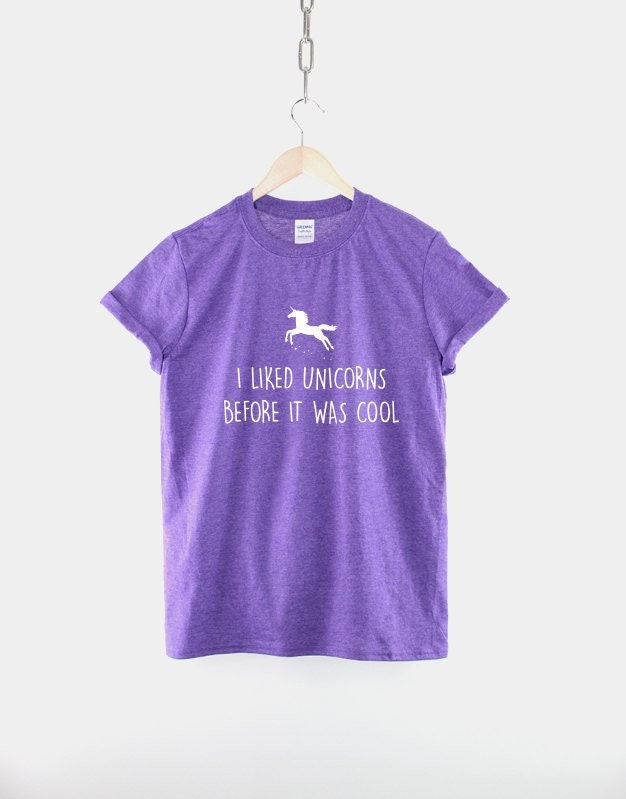 Unicorn TShirt I Liked Unicorns Before It Was Cool TShirt Graphic Tee – Warm & Stylish · High-Quality Print